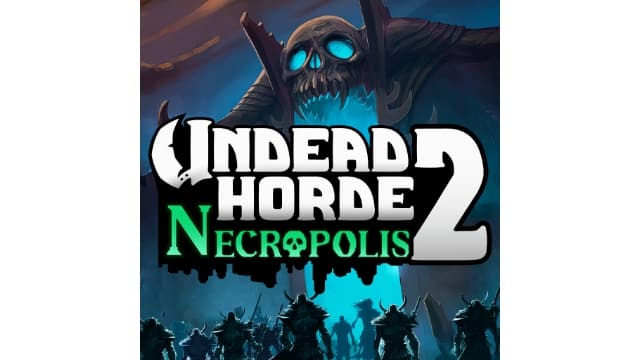 不死军团2 大墓地Undead Horde 2-v1.0.5-中文60帧-梧槎子渊阁