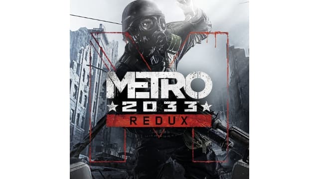 地铁2033Metro 2033 Redux-v1.0.0-汉化中文30帧-