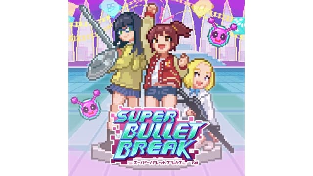 超级子弹娘Super Bullet Break-v1.0.5-中文60帧-