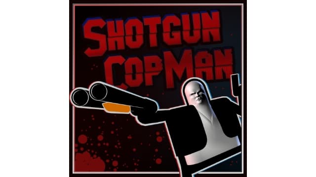 霰弹警长 Shotgun Cop Man-v1.0.3-中文60帧-