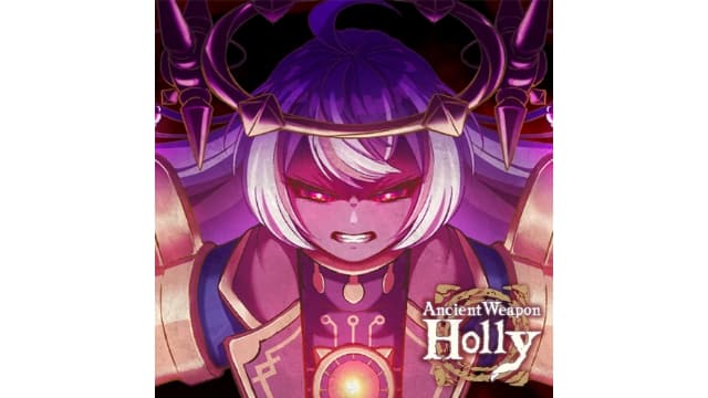 古代武器霍莉Ancient Weapon Holly-v1.7.1-中文30帧-