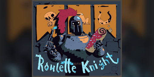 安卓手机游戏《轮盘骑士Roulette Knight》[完整版]Steam移植-