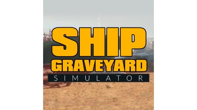 船舶墓地模拟器Ship Graveyard Simulator-v1.0.0-中文30帧-