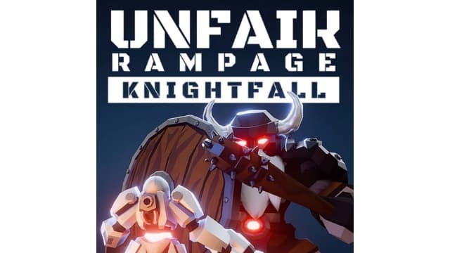 不公平狂暴 骑士陨落Unfair Rampage Knightfall-v1.0.0-中文60帧-