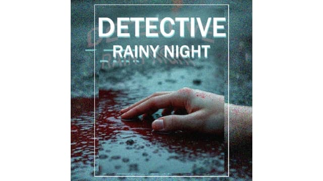 侦探 雨夜 DETECTIVE - Rainy night-v1.0.1-中文30帧-